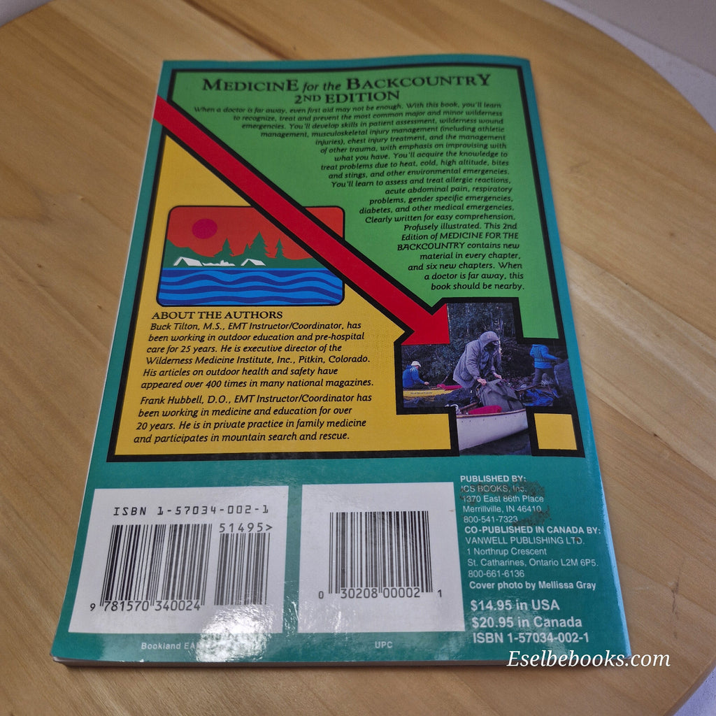 Medicine for the Backcountry 2nd edition By Buck Tilton, Frank Hubbell 1994 -...