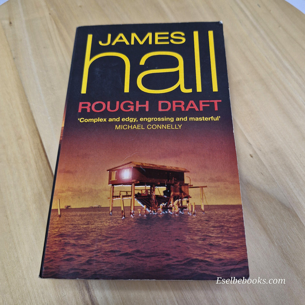 Crime/thriller: Rough draft by James Hall - paperback