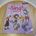 THE SING BOOK 2010 Let's Have Music ABC Sheet Song Book Primary School NO CD