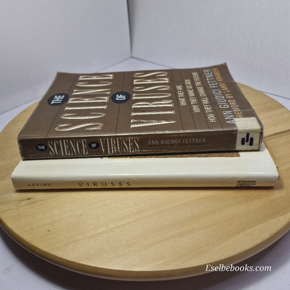 Viruses by Arnold J Levine & The science of viruses by A G Fettner - hb/pb