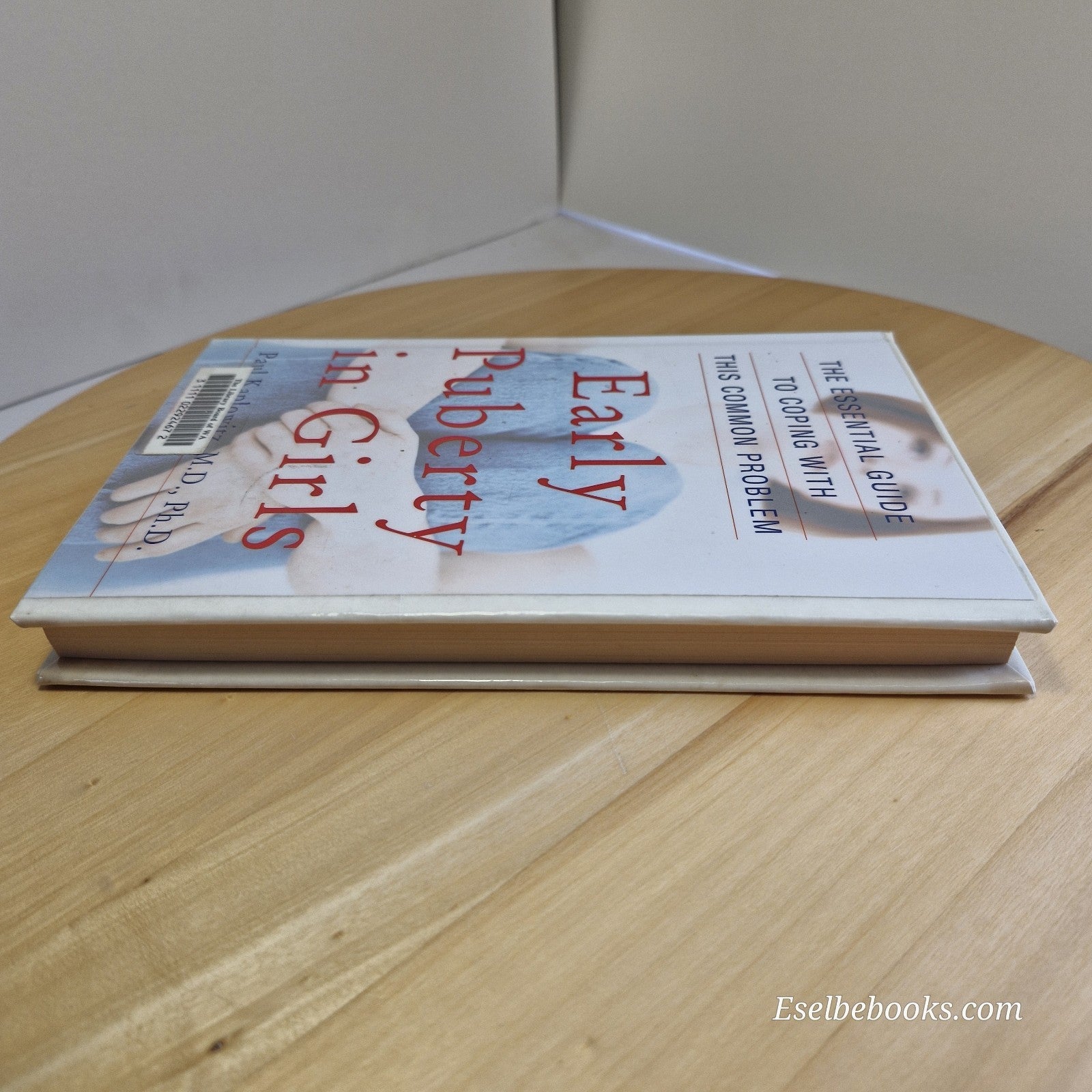 Early Puberty in Girls The Essential Guide by By Paul Kaplowitz · 2004 - hardbac
