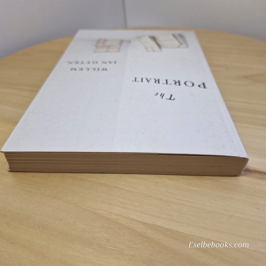 The Portrait - A Novel By Willem Jan Otten · 2009 - paperback