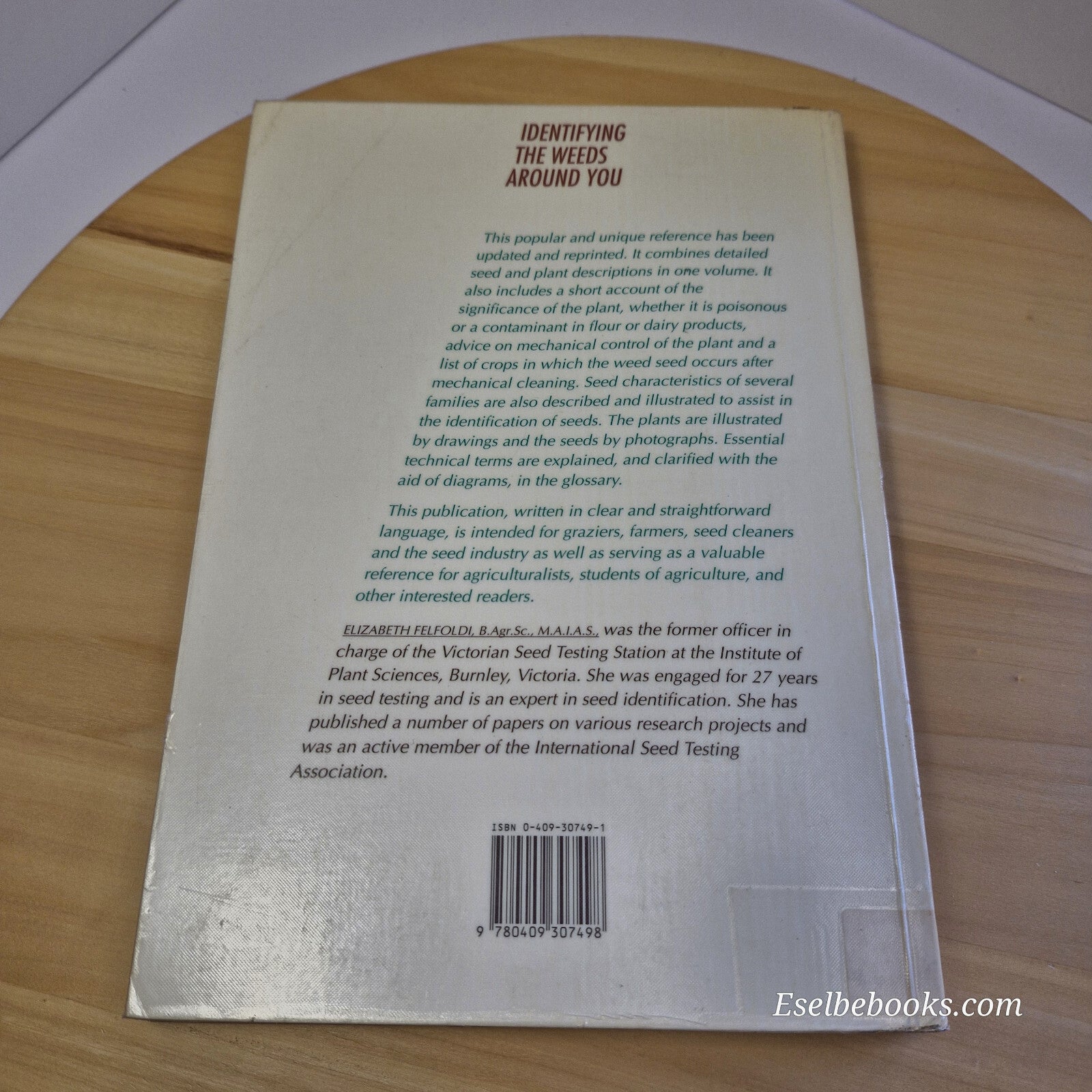 Identifying the Weeds Around You By Elizabeth Maria Felfoldi · 1993 - paperback