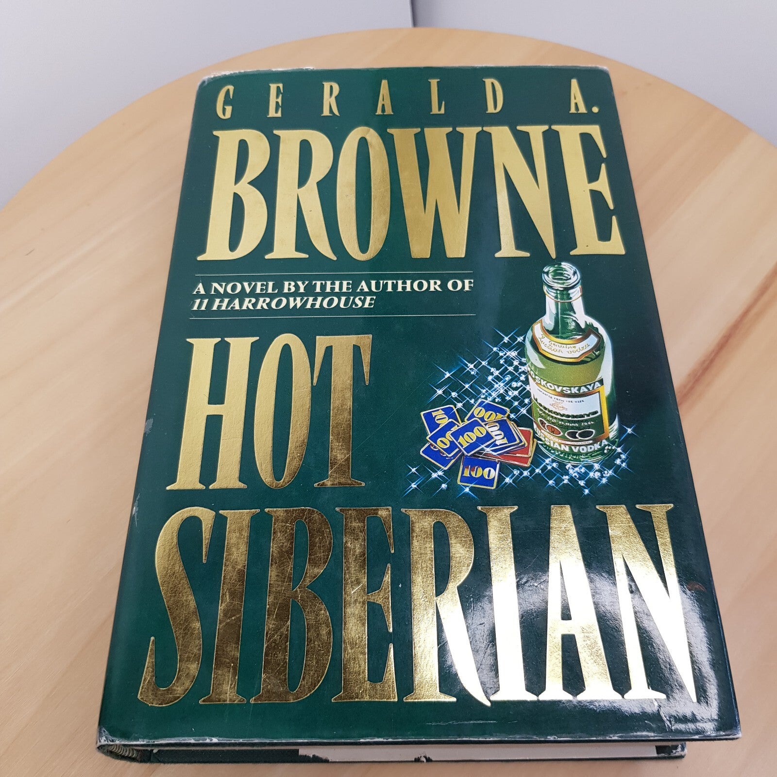 Hot Siberian By Gerald A. Browne · hardback with dust jacket