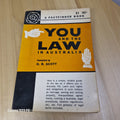 A Factfinder Book: You and the Law in Australia By Otto R. Scott · 1966 - vintag