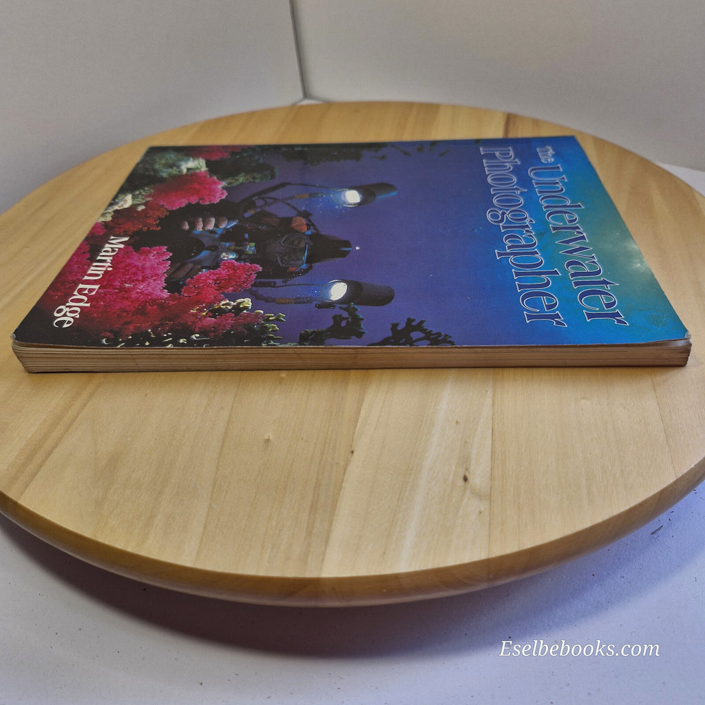 The Underwater Photographer By Martin Edge · 1996 - vintage paperback