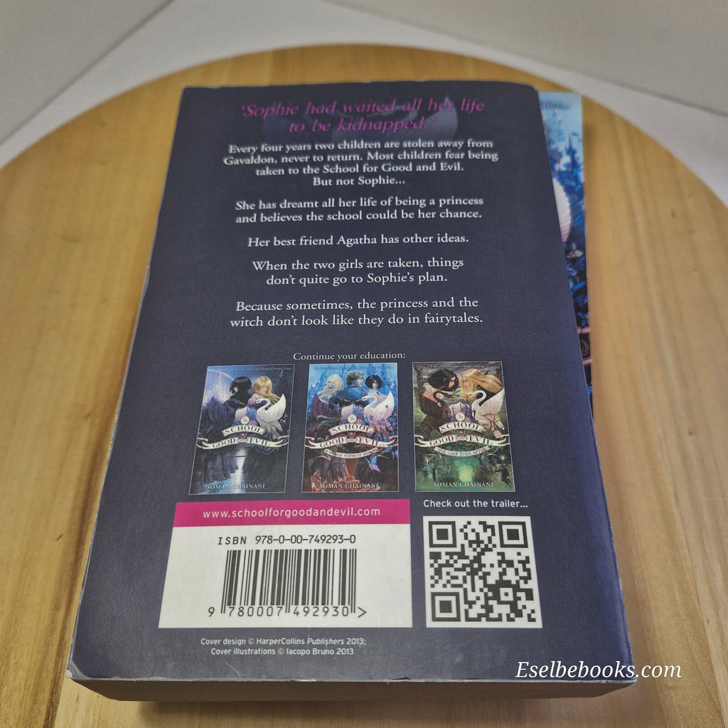 The School for Good and Evil By Soman Chainani - books 1 and 2 - paperbacks
