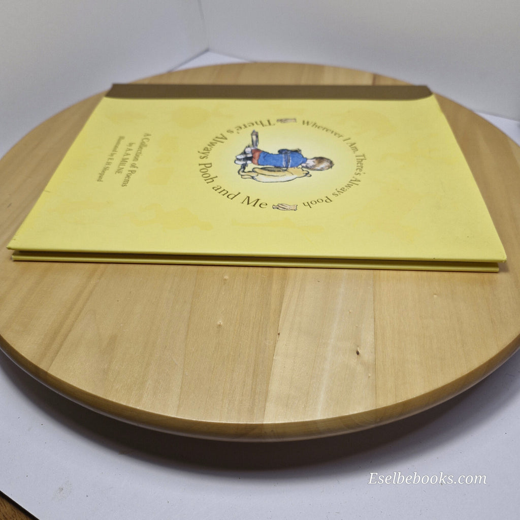 Poetry: There's always Pooh and me by A A Milne - hardback