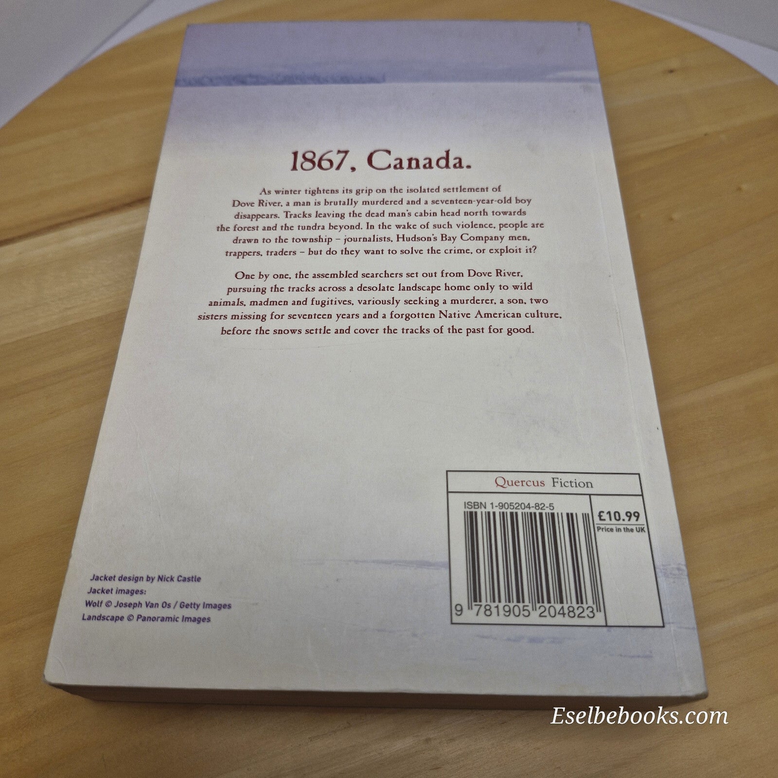 Fiction: The tenderness of wolves by Stef Penney- large paperback