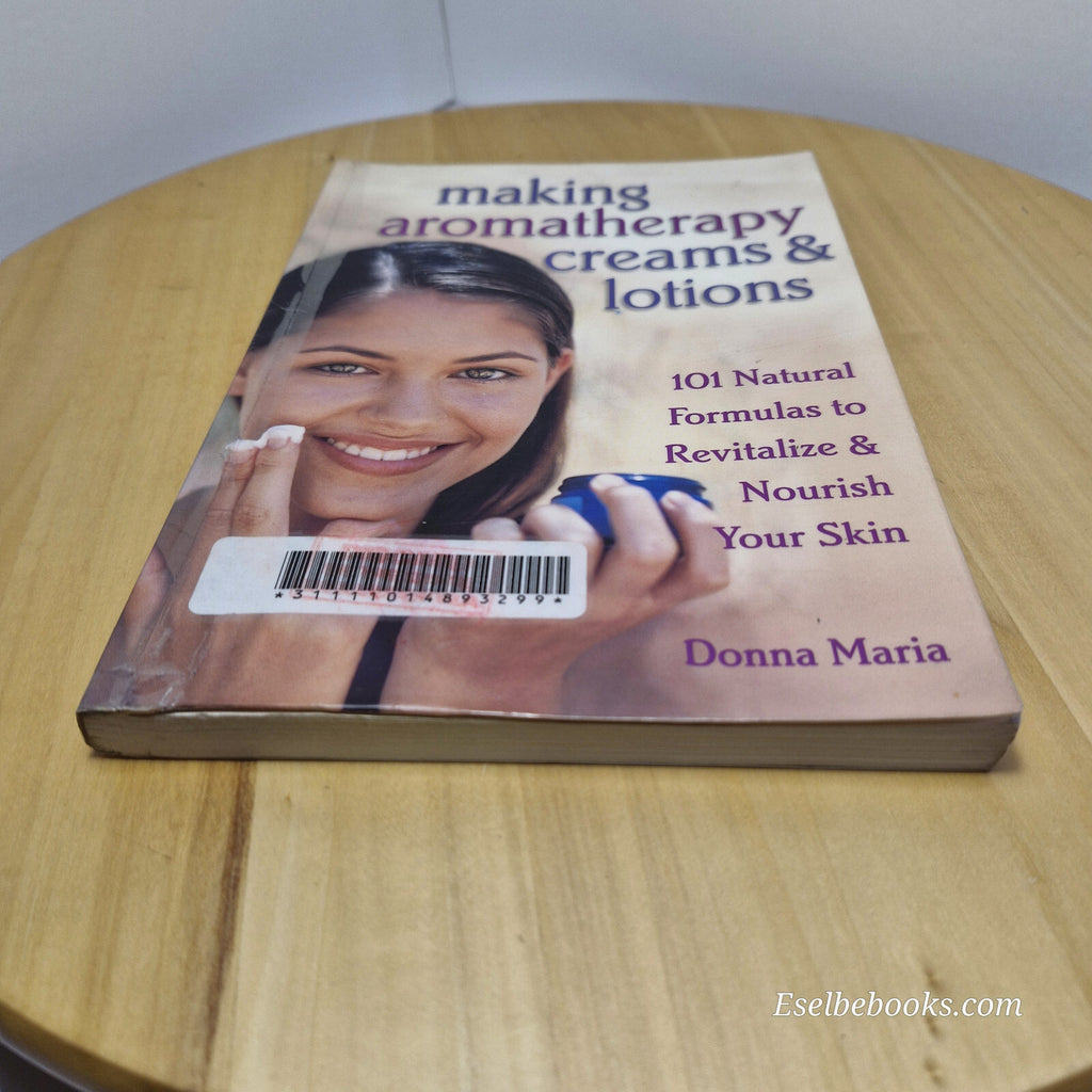 Health: Making Aromatherapy Creams & Lotions By Donna Maria · 2000 - vintage ...