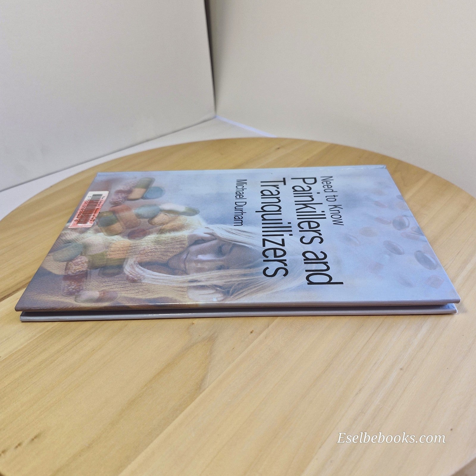 Need To Know Painkillers and Tranquillisers Michael Durham