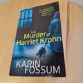 Crime fiction: The Murder of Harriet Krohn By Karin Fossum · 2015 - paperback
