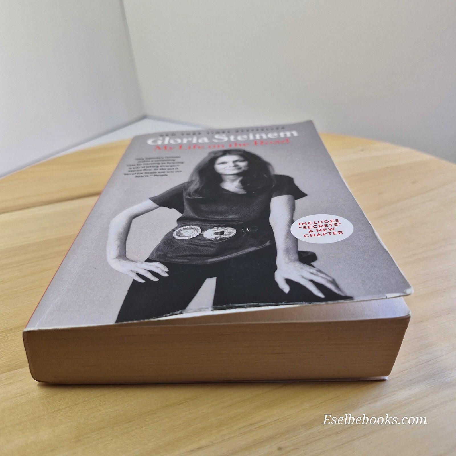 Autobiography: My Life on the Road By Gloria Steinem · 2015 - paperback