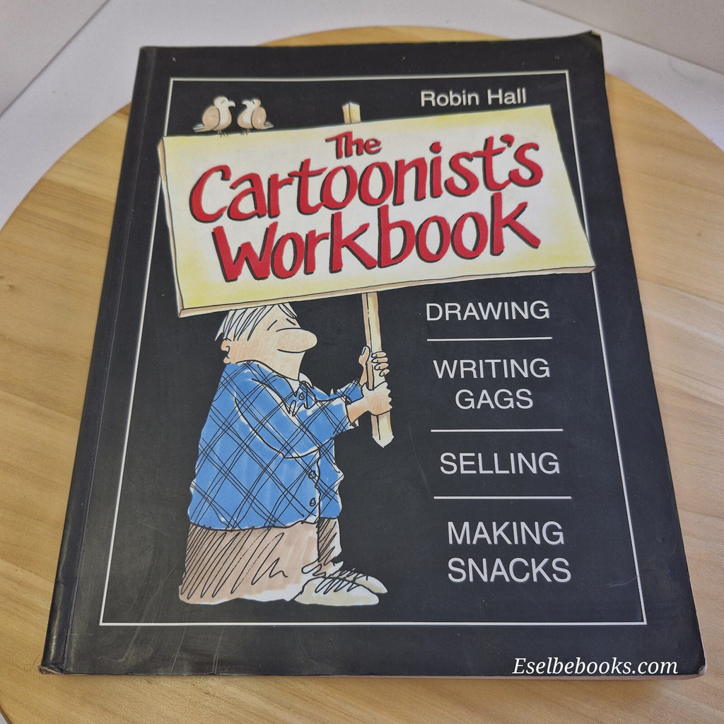 The Cartoonist's Workbook by Robin Hall (Paperback, 1995)