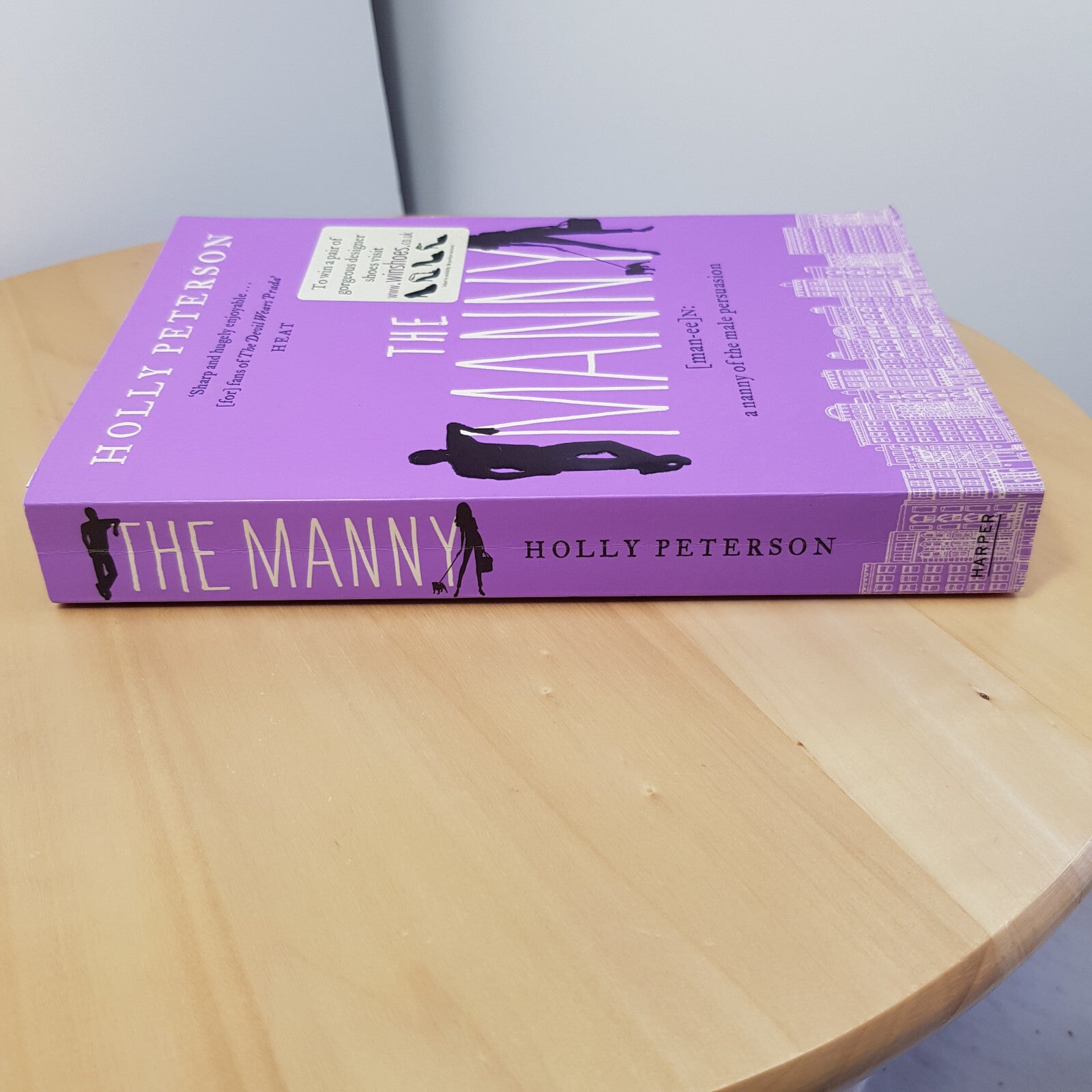 The Manny (man-ee) N: 1. a Nanny of the Male Persuasion By Holly Peterson - p...