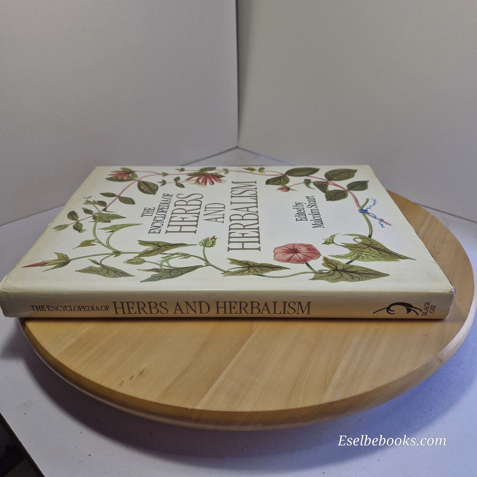 The Encyclopedia of Herbs and Herbalism: by Malcolm Stuart - hb/dj