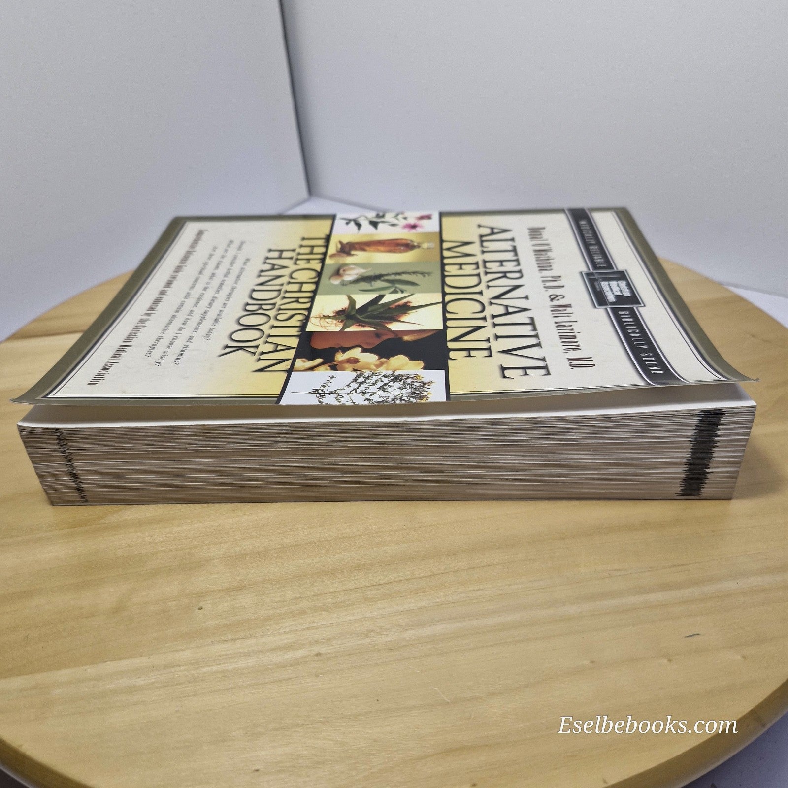 Alternative Medicine: The Christian Handbook by Donal O'Mathuna, Walter L. Larim