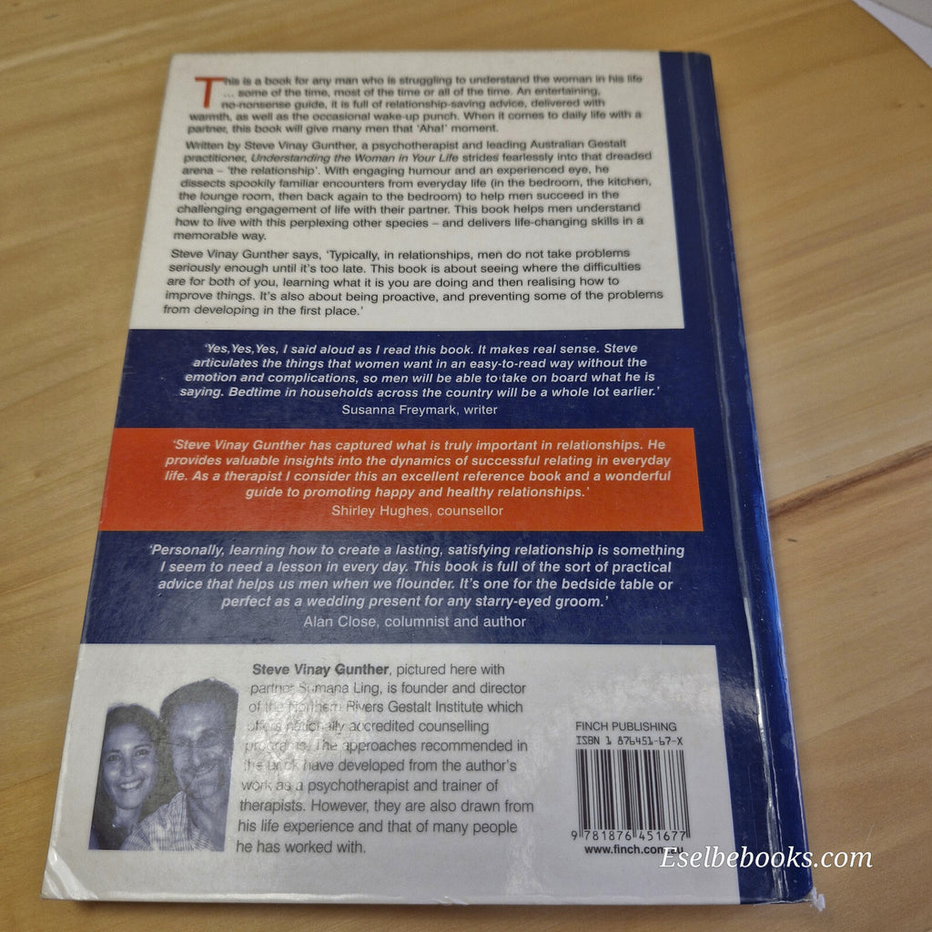 Understanding the Woman in Your Life A Man's Guide to a Happy Relationship By...