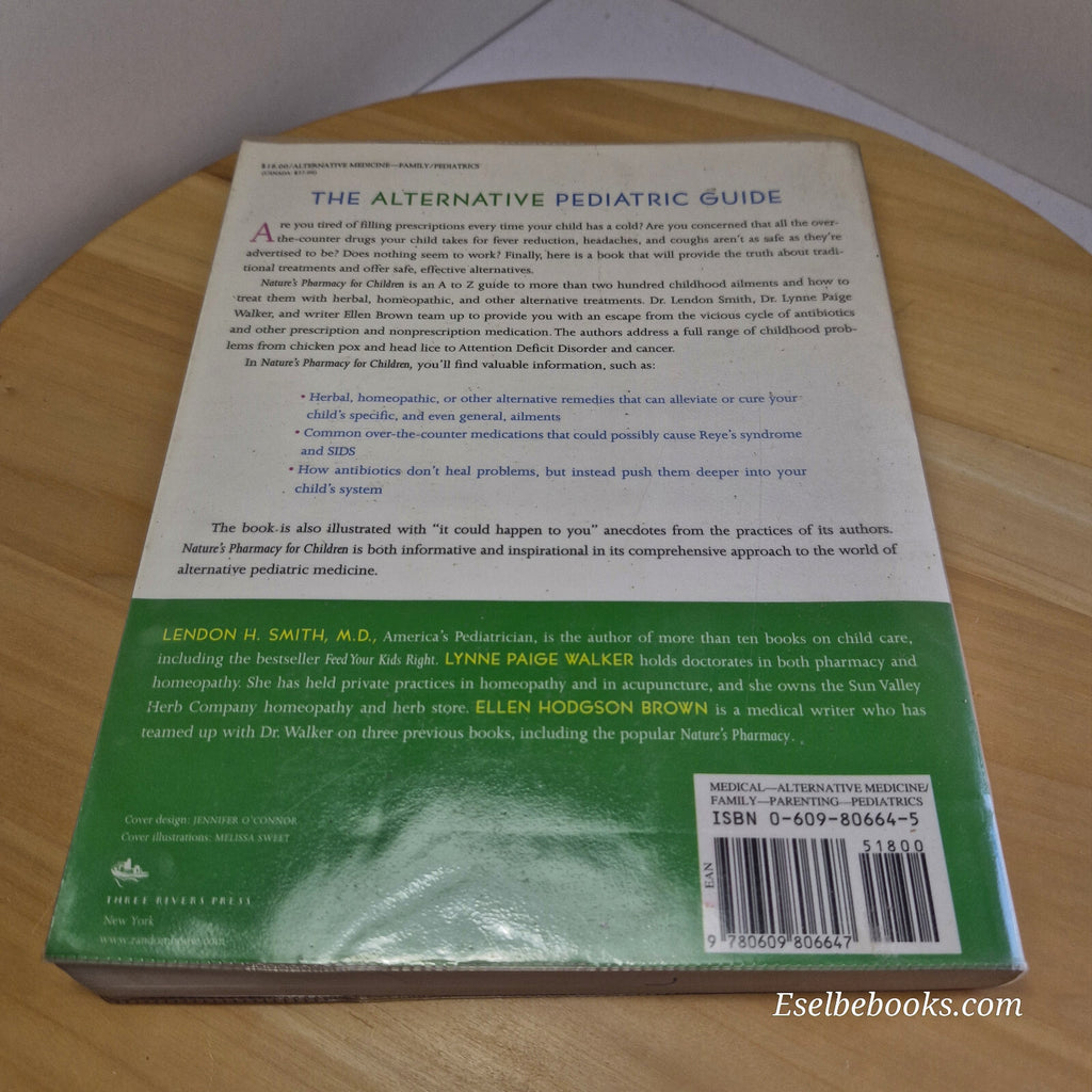 Nature's Pharmacy for Children Drug-Free Alternatives for More Than 200 Child...