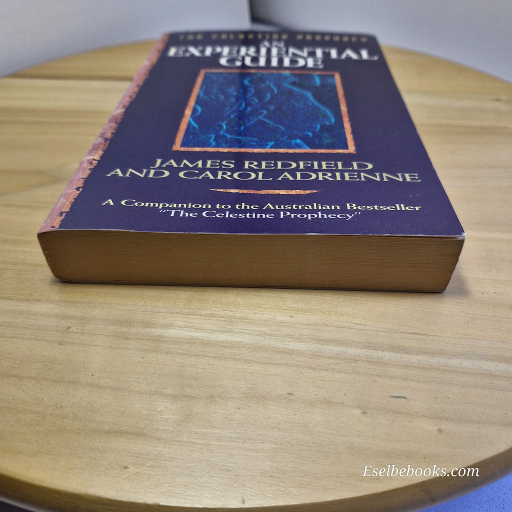 The Celestine Prophecy An Experiential Guide By James Redfield, Carol Adrienn...