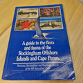 A guide to the flora & fauna of the Rockingham Offshore Islands and Cape Pero...