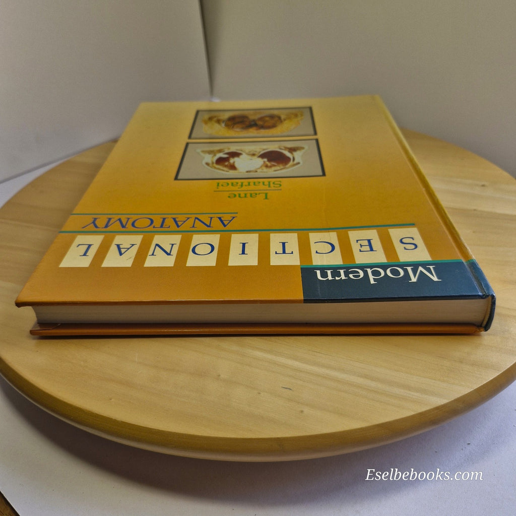 Modern Sectional Anatomy By Alexander Lane & Hossein Sharfaei · 1992 - hardback