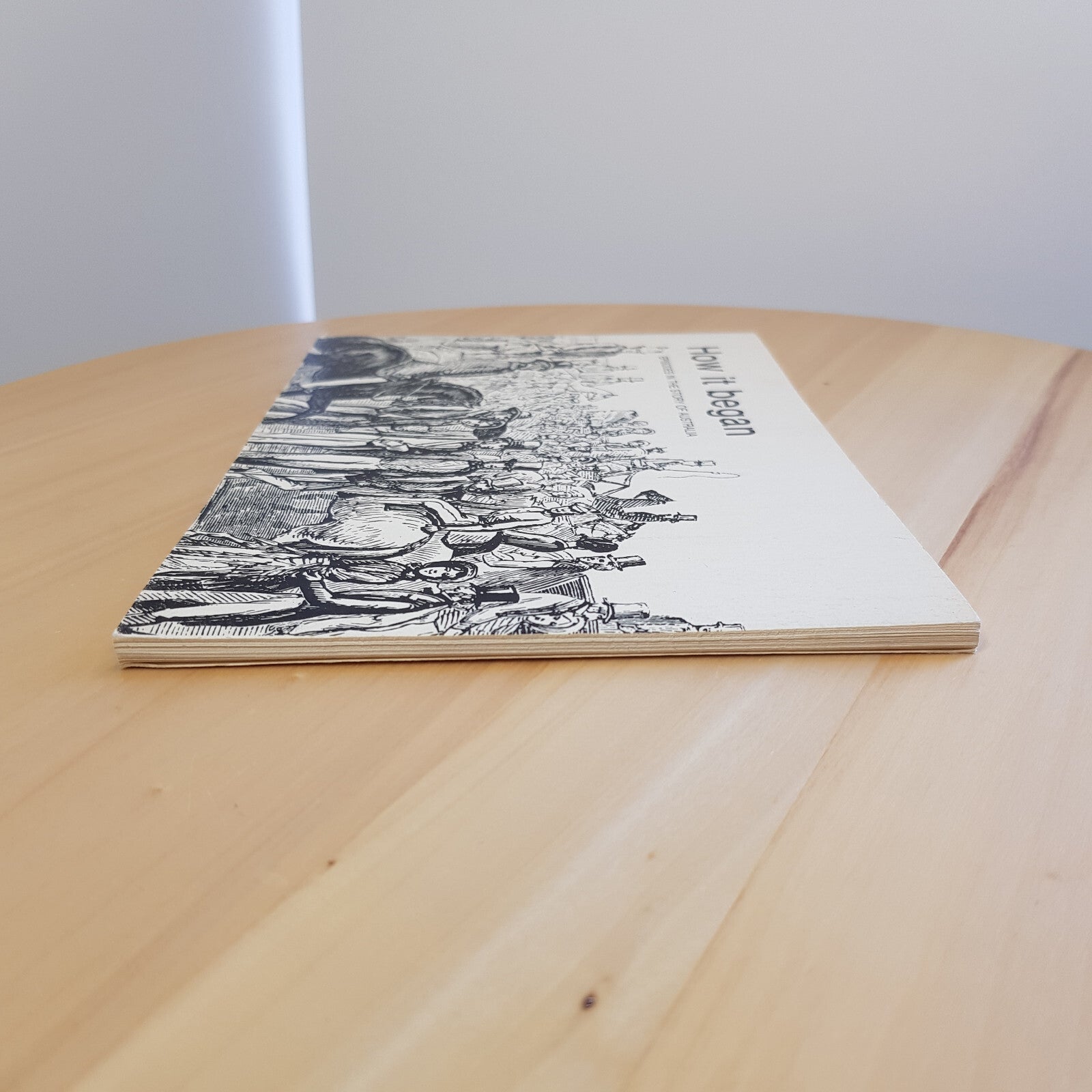 History: How it Began Episodes in the Story of Australia By Reader's Digest A...