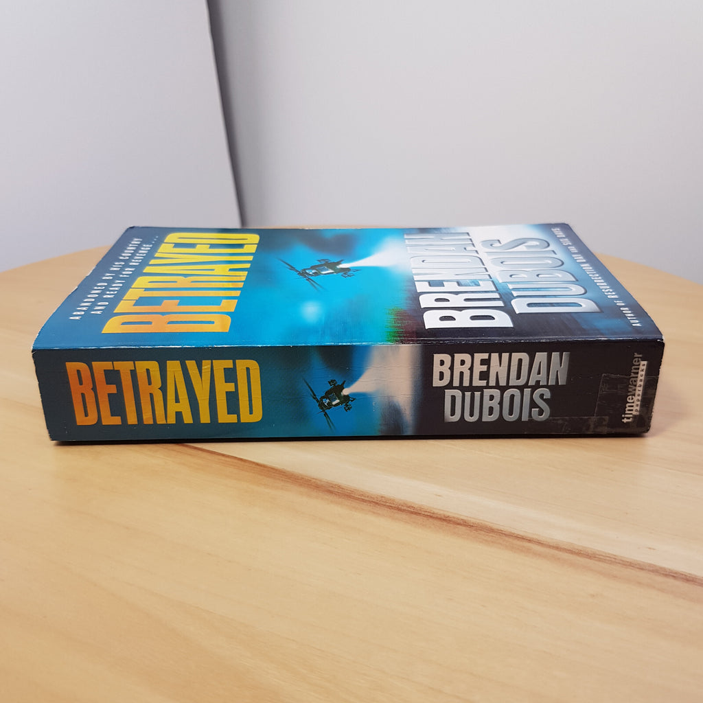 Betrayed By Brendan DuBois · 2003 - paperback