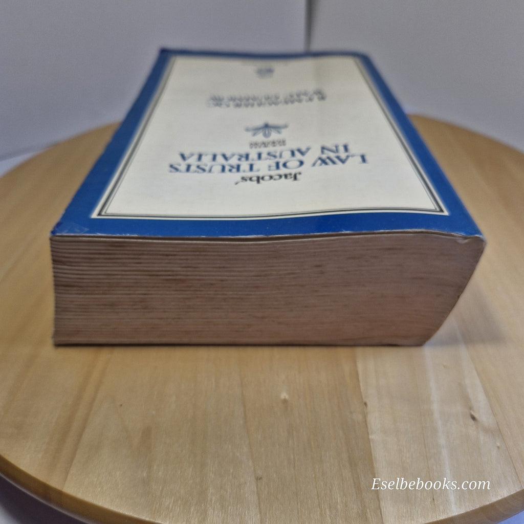 Jacobs' Law of Trusts in Australia By Kenneth Sydney Jacobs, Roderick Pitt Meagh