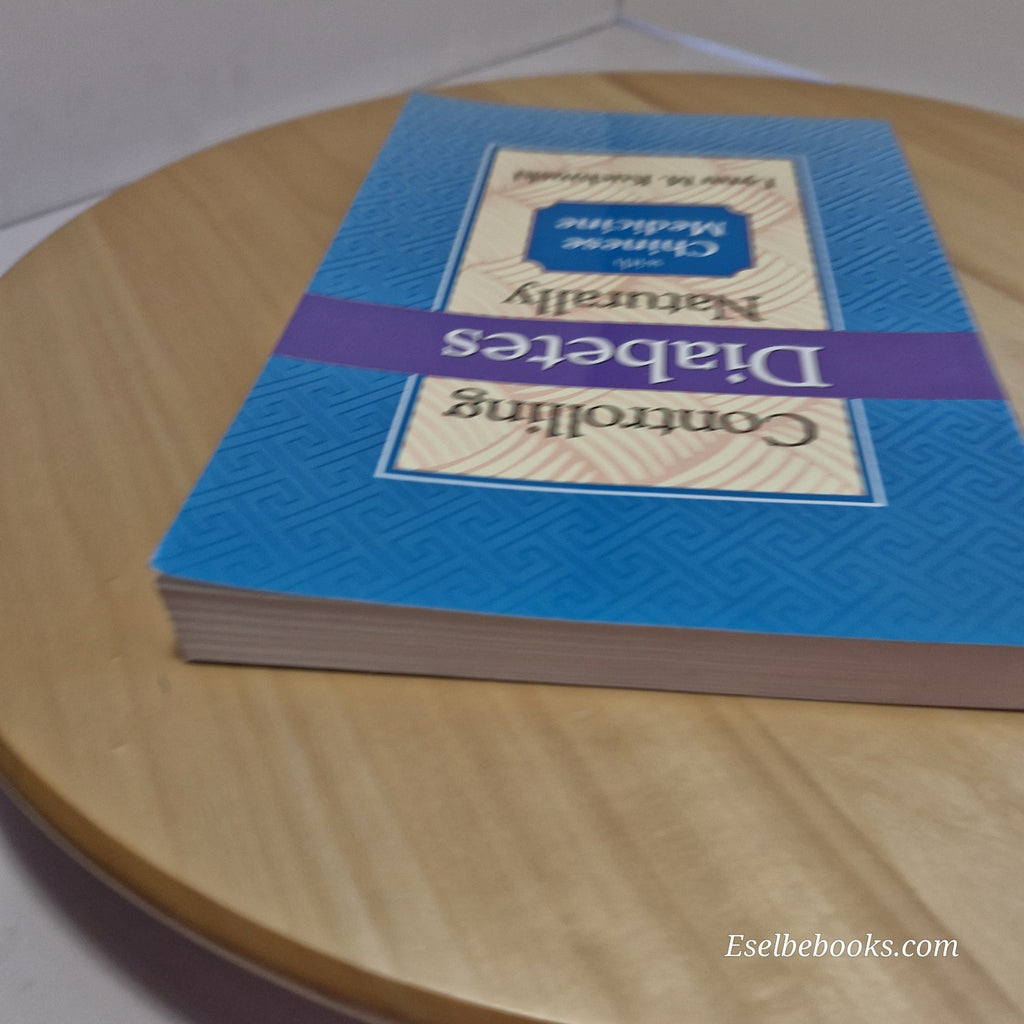 Controlling Diabetes Naturally: With Chinese Medicine by Lynn M Kuchinski - PB