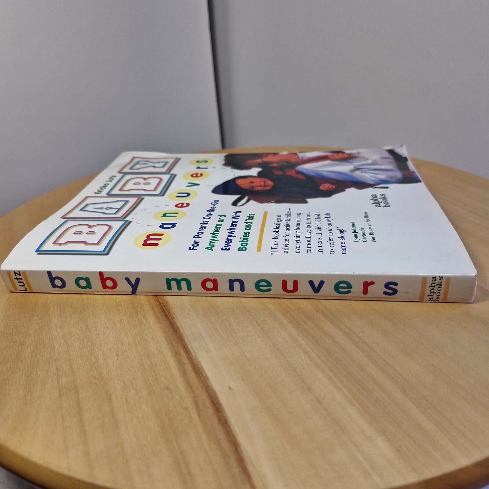 Self-help: Baby Maneuvers By Ericka Lutz · 1997 - paperback