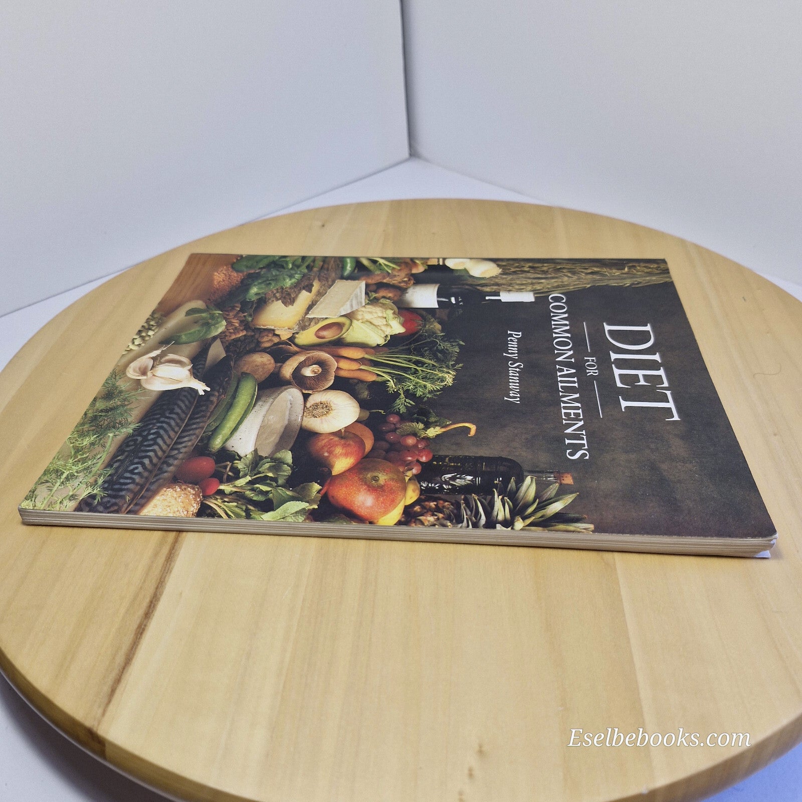 Diet for Common Ailments By Penny Stanway · 1990 - paperback