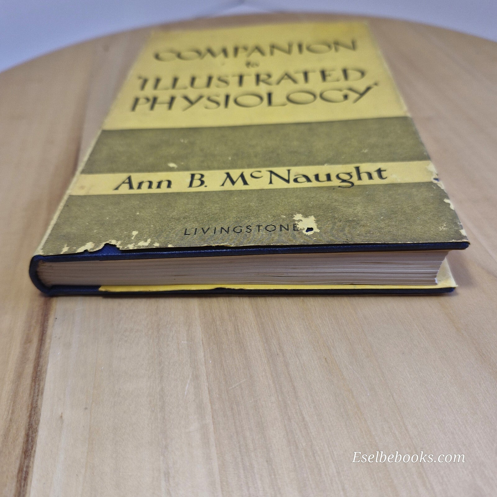 Science: Illustrated Physiology and the Companion to Illustrated Physiology B...