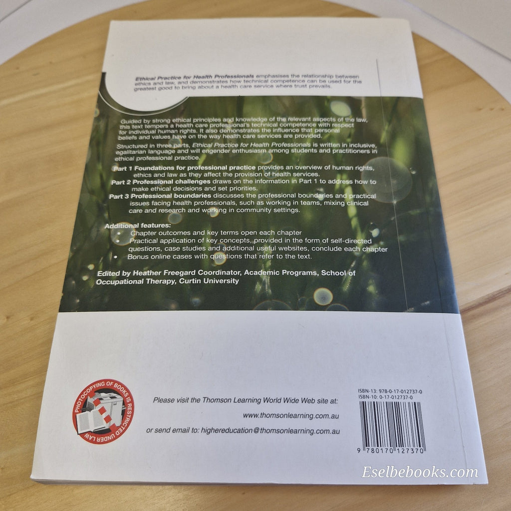 Ethical Practice for Health Professionals ed. by H Freegard 2007 - paperback