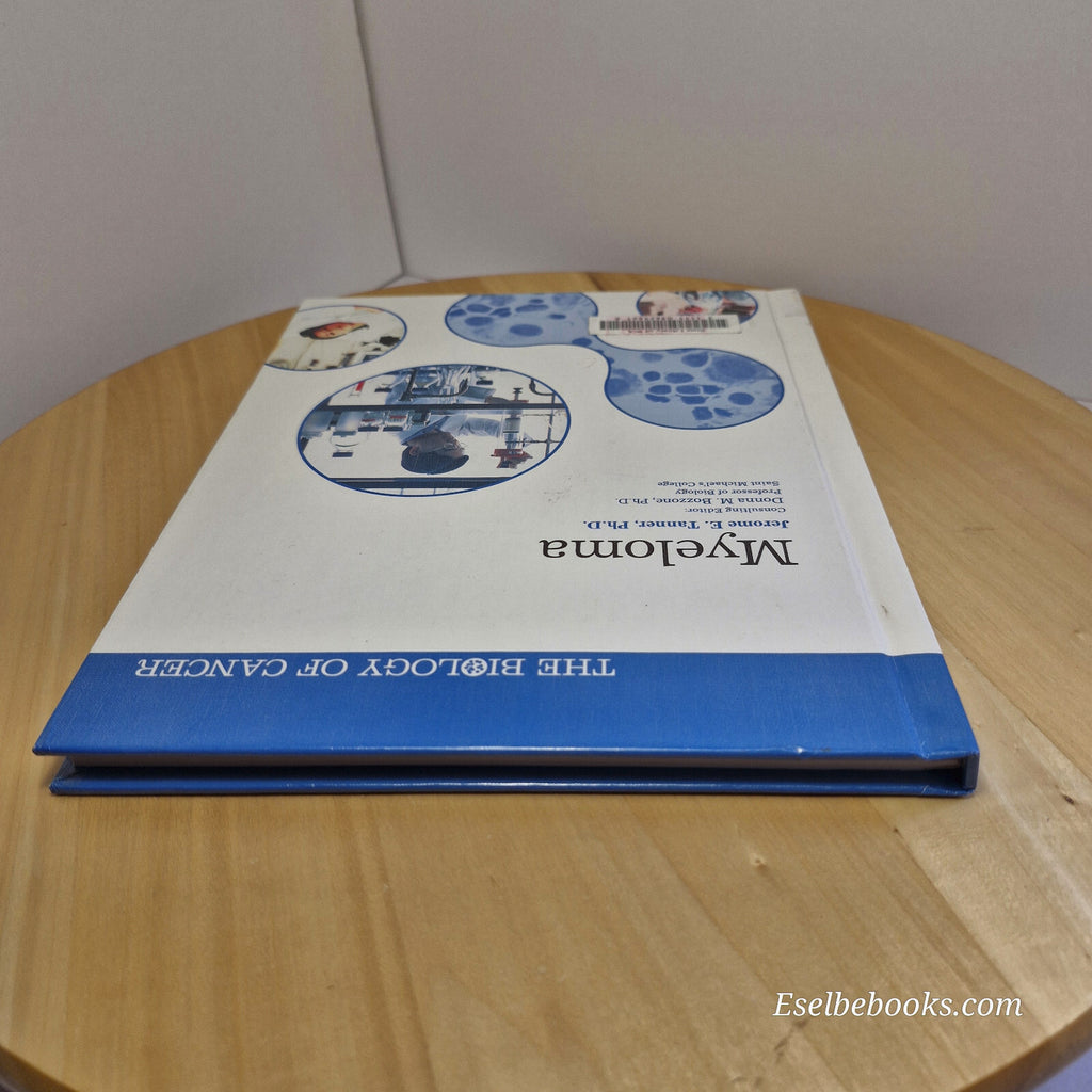 The biology of cancer - Myeloma by Jerome E Tanner - hardback