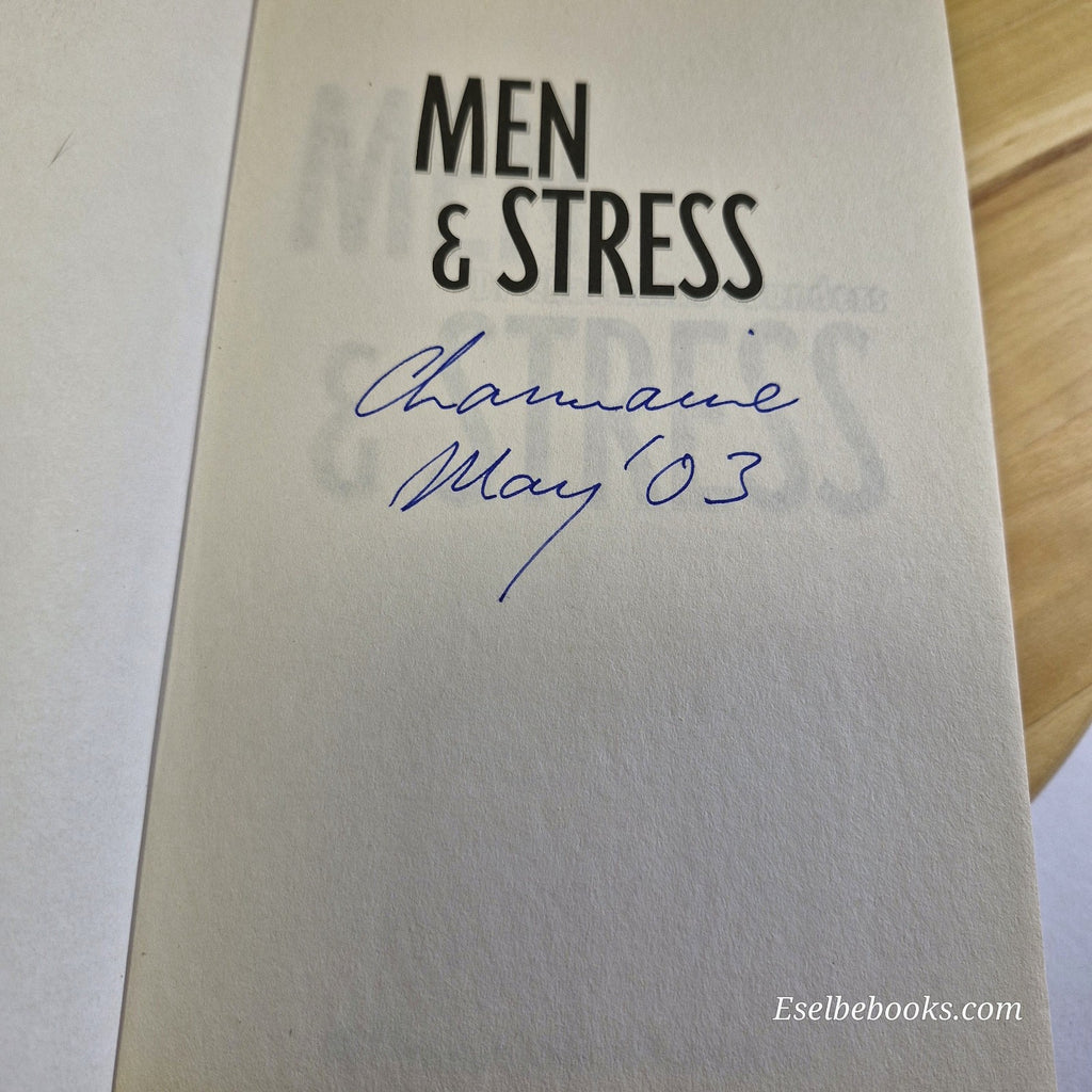 Men & stress (Saunders) and The testosterone syndrome (Shippen & Fryer) - pb