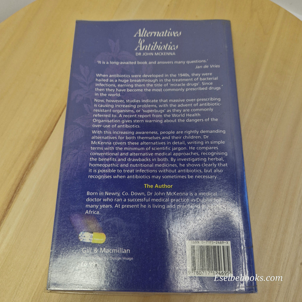 Health: 2 x alternatives to antibiotics - paperbacks
