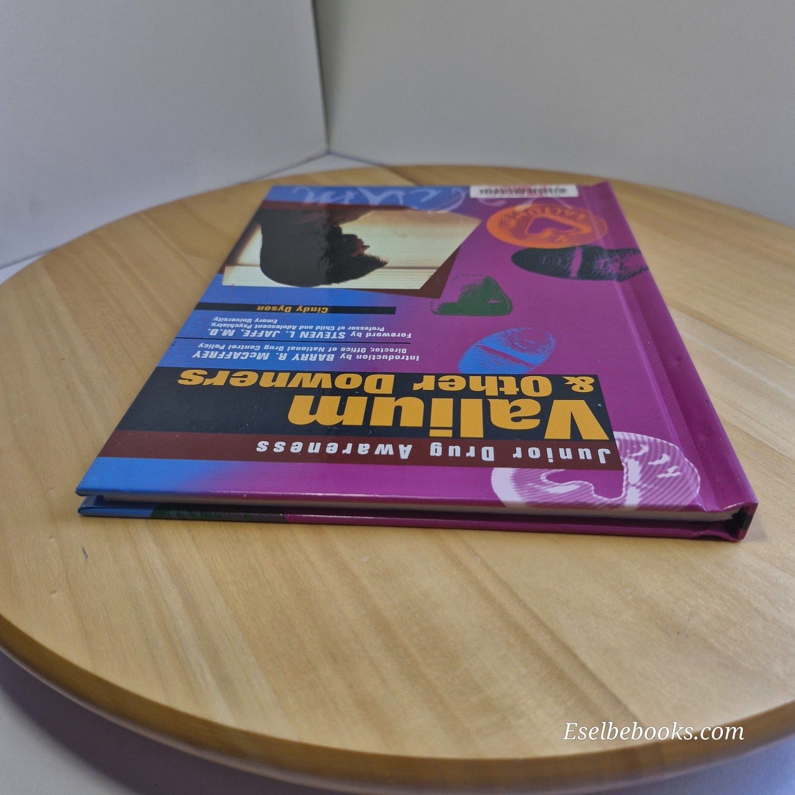 Valium and Other Downers By Cindy Dyson · 1999 - hardback