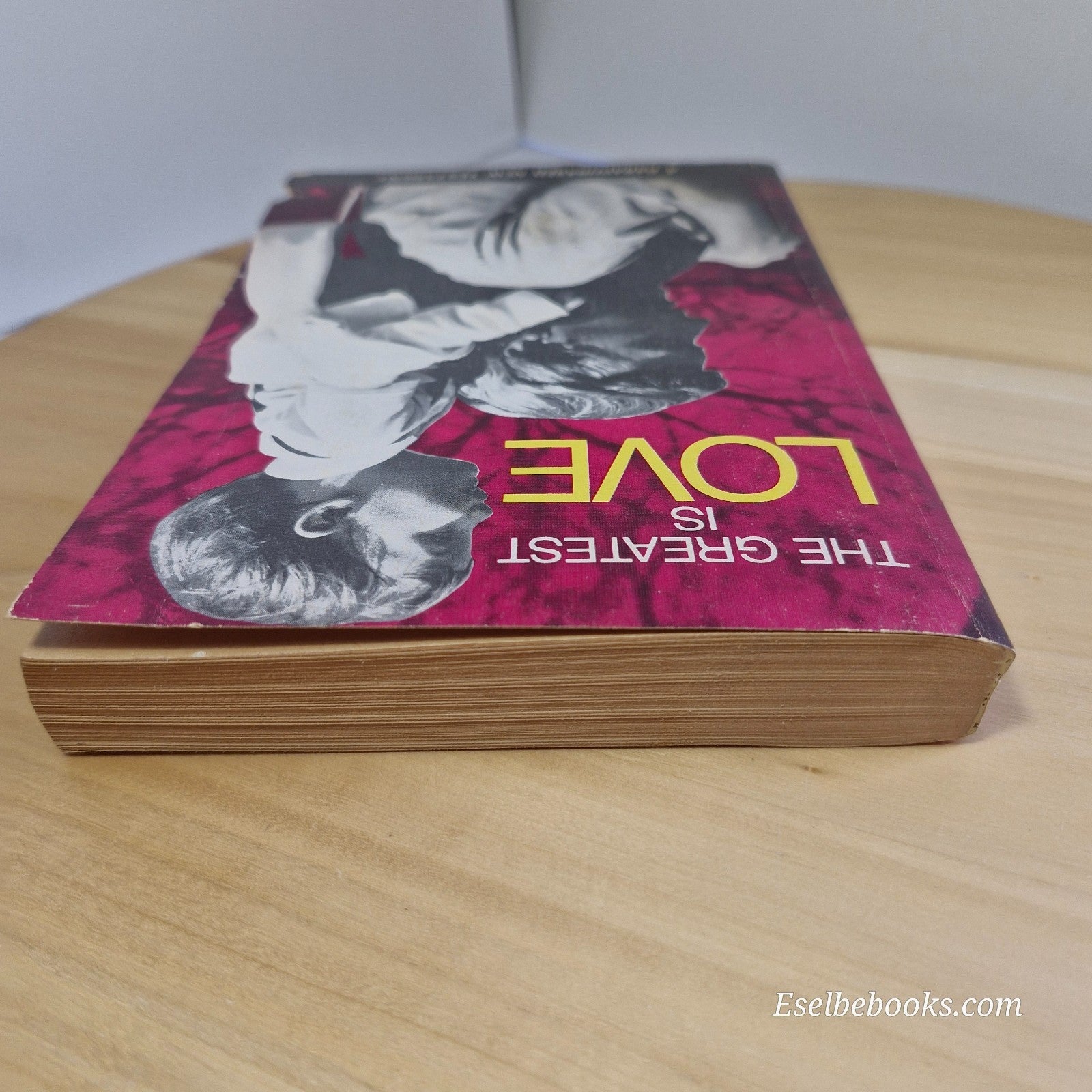 The Greatest is Love: A Paraphrased New Testament Book 1971 - vintage paperback