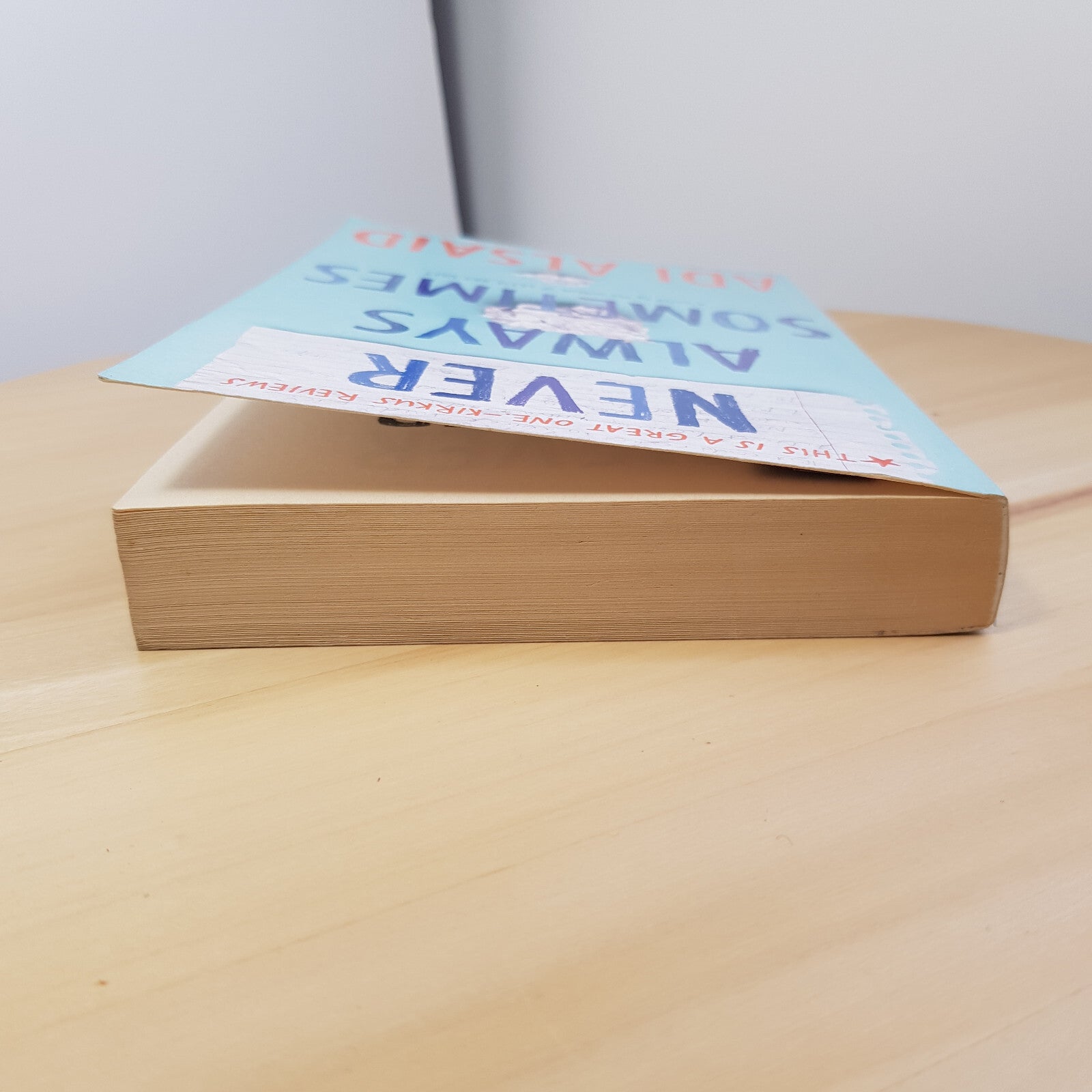 Never Always Sometimes By Adi Alsaid · 2015 - paperback