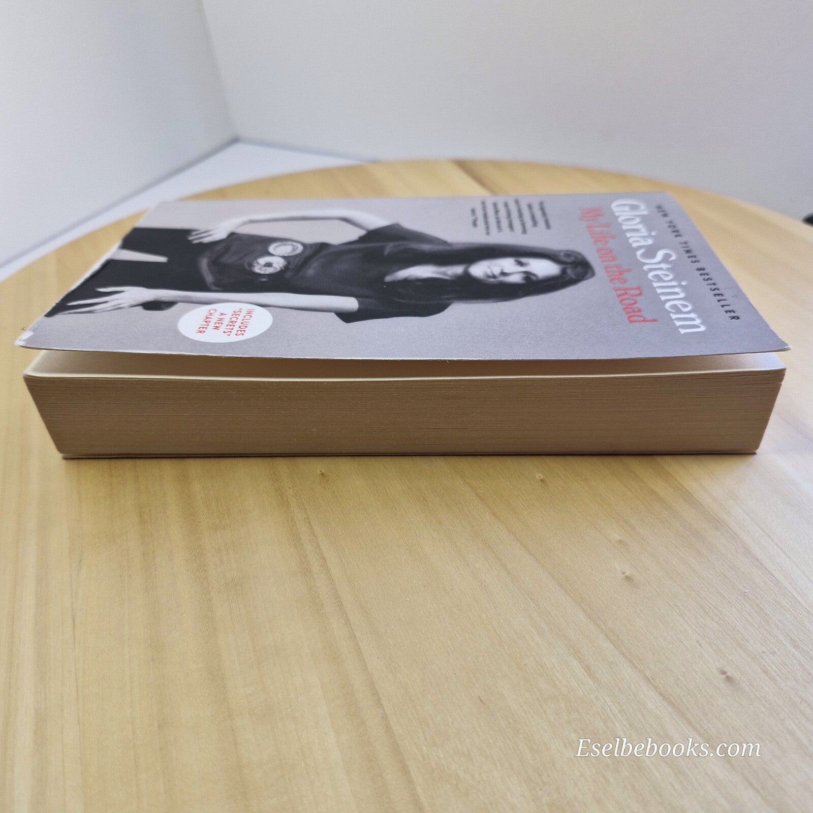 Autobiography: My Life on the Road By Gloria Steinem · 2015 - paperback