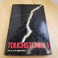 Touchstones 1 by M G  Benton & P BENTON · 1968 - hardback