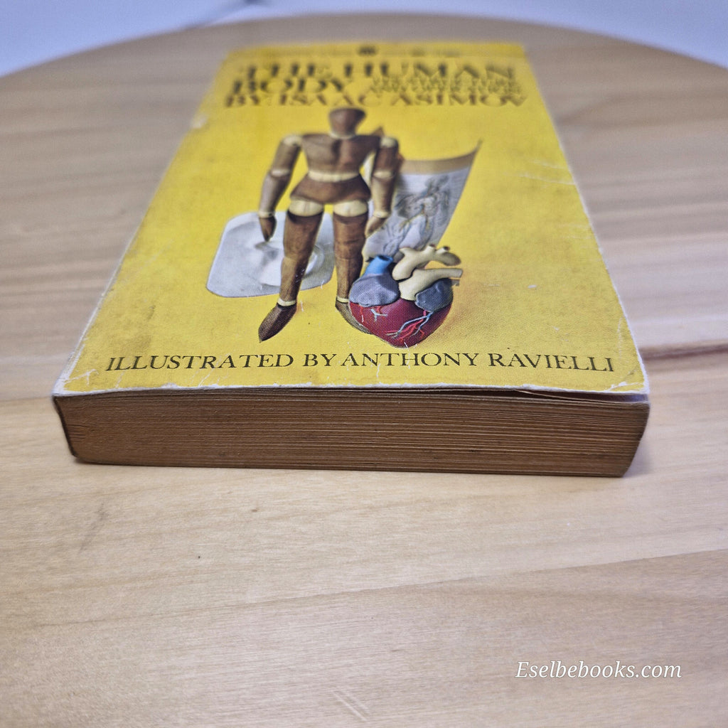 The Human Body Its Structure and Operations By Isaac Asimov, Anthony Ravielli...
