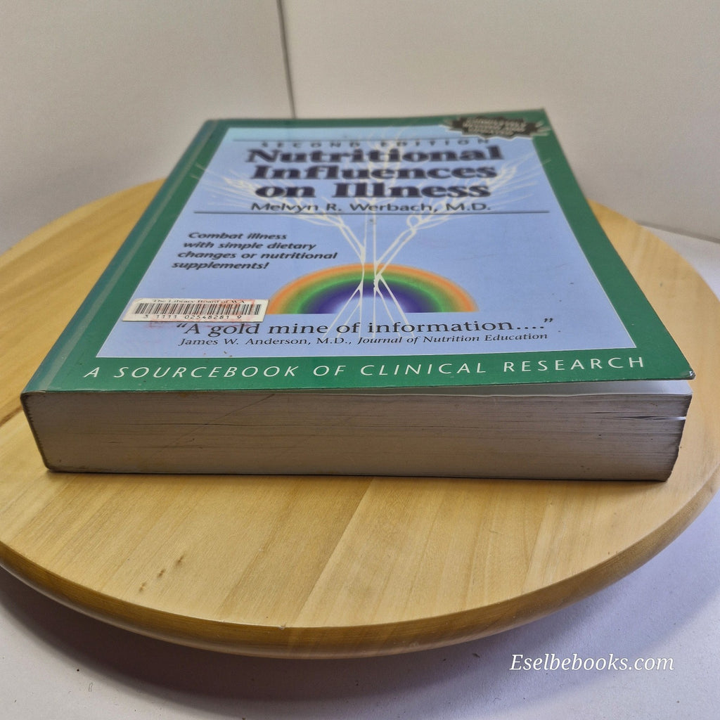 Nutritional Influences on Illness by Melvyn Werback - paperback