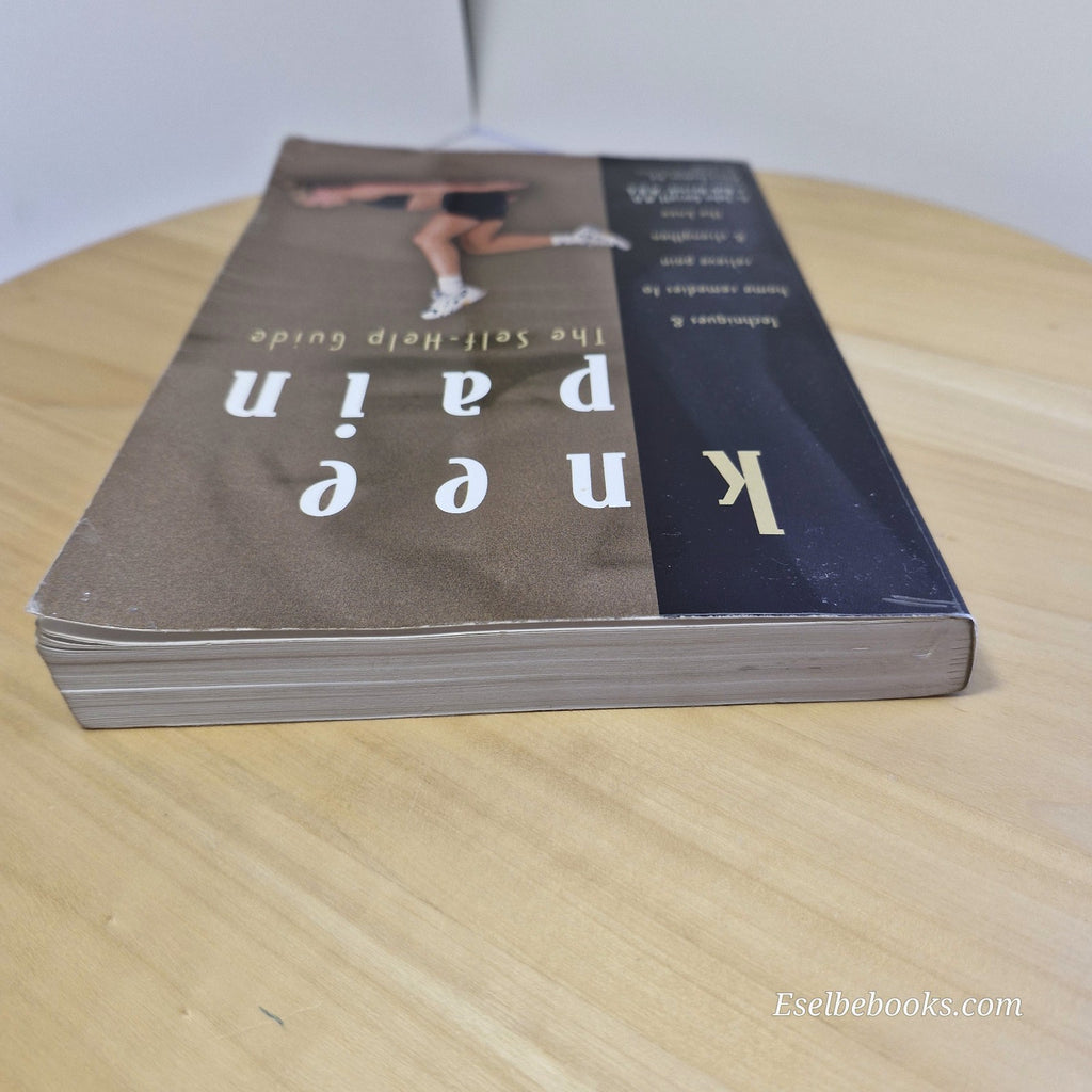 Knee Pain The Self-Help Guide By John Garrett, Bob Reznik · 2000 - paperback