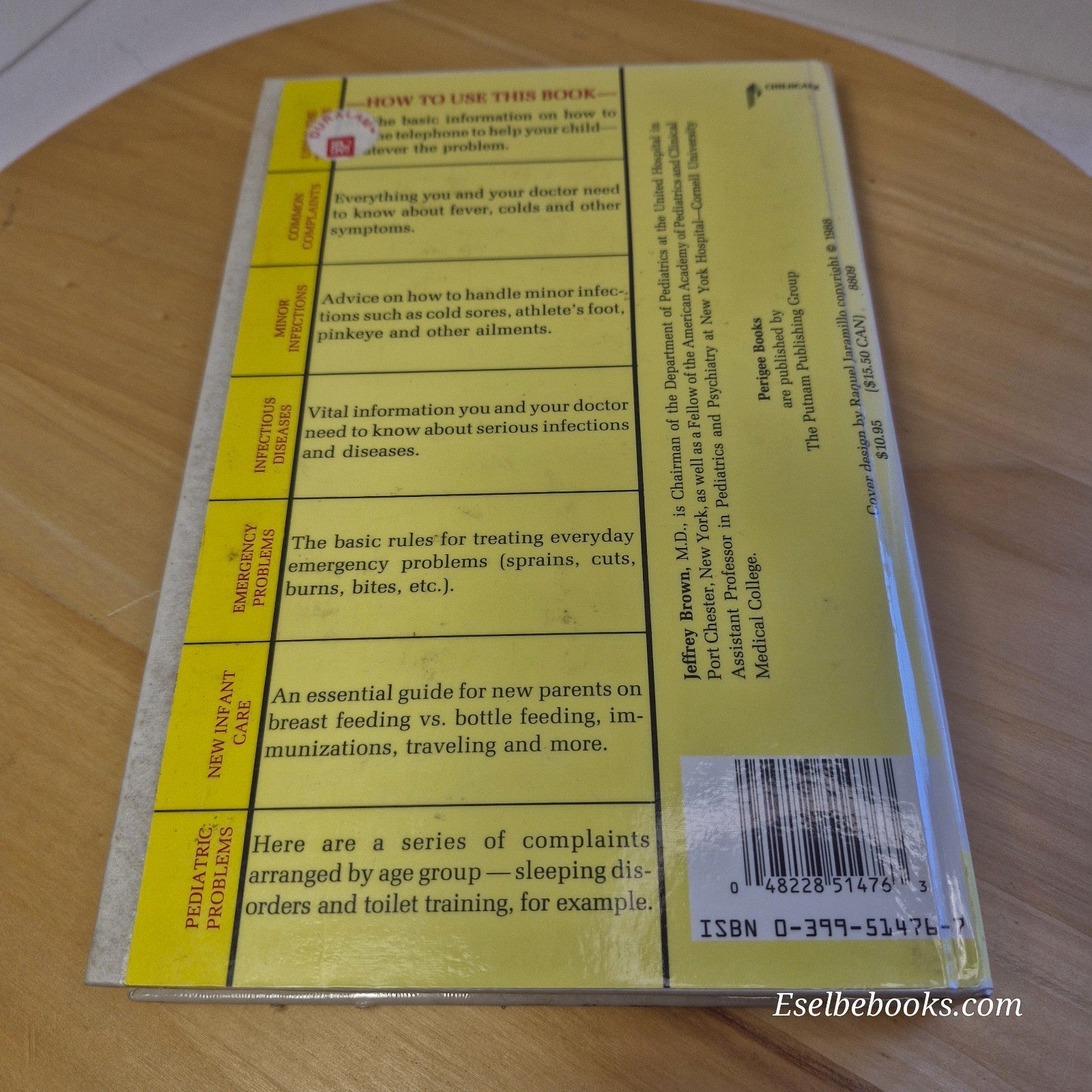 Complete Parents' Guide to Telephone Medicine by Jeffrey L Brown MD - hardback