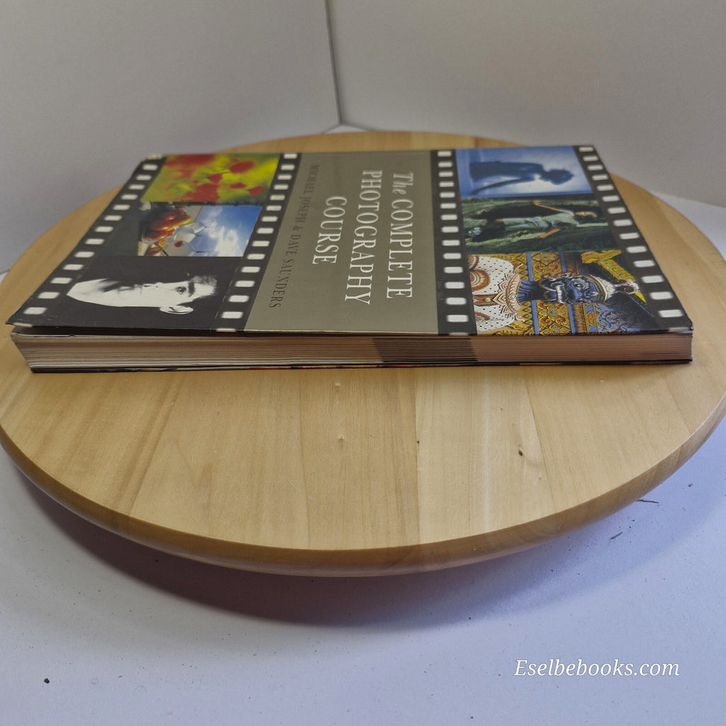 The Complete Photography Course By Michael Joseph, Dave Saunders · 1993 - vin...