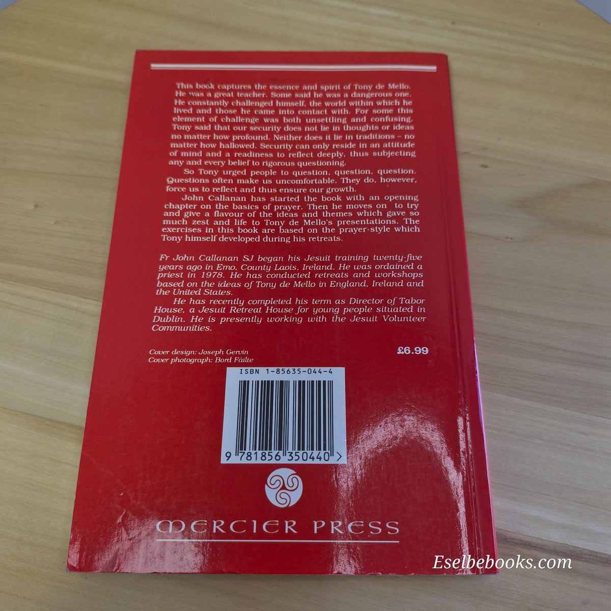 The Spirit of Tony de Mello A Handbook of Meditation Exercises By John Callan...
