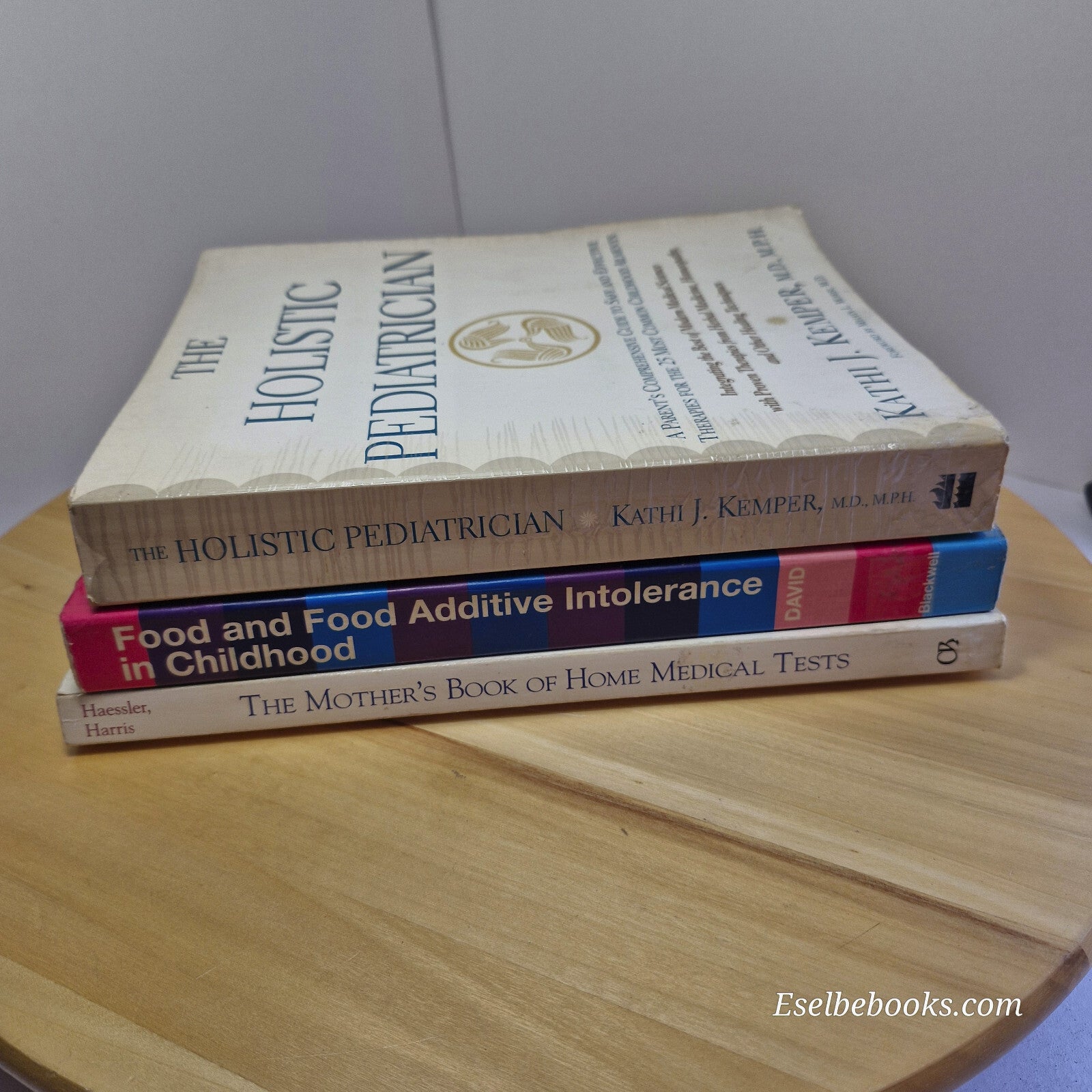 Children's health: 3 x books including The Holistic Pediatrician by Kathi J K...