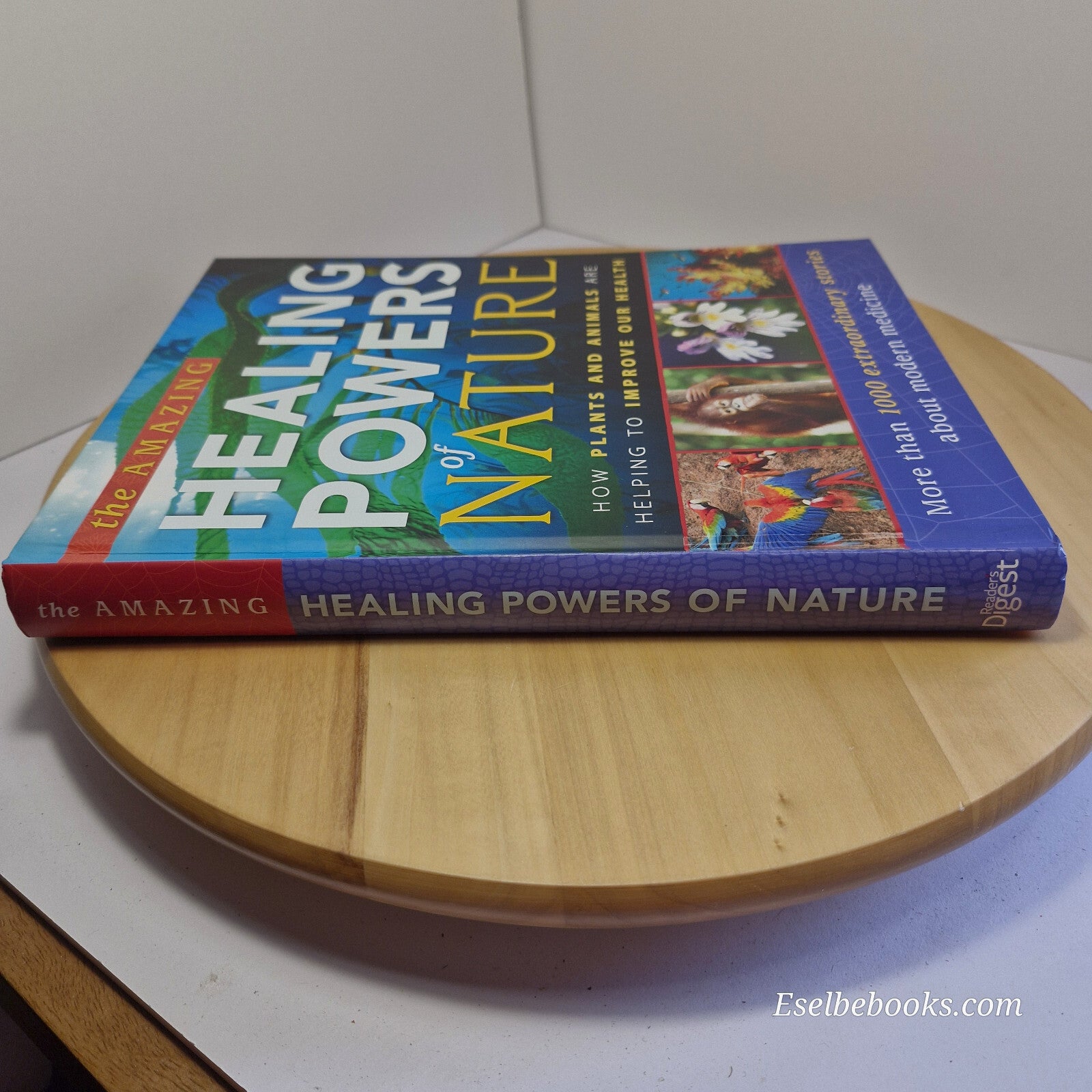 The Amazing Healing Powers of Nature How Plants and Animals Are Helping to Im...